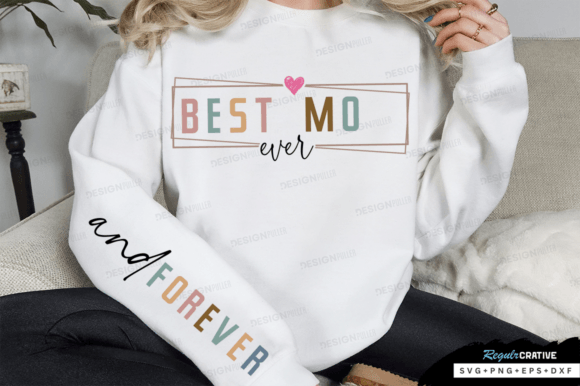 Best Mom Ever Sleeve SVG: Creative Mom SVG Design Guide