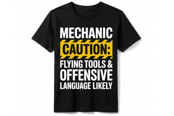 Mechanic Caution Warning T-Shirt: Bold Humor for the Shop Pro